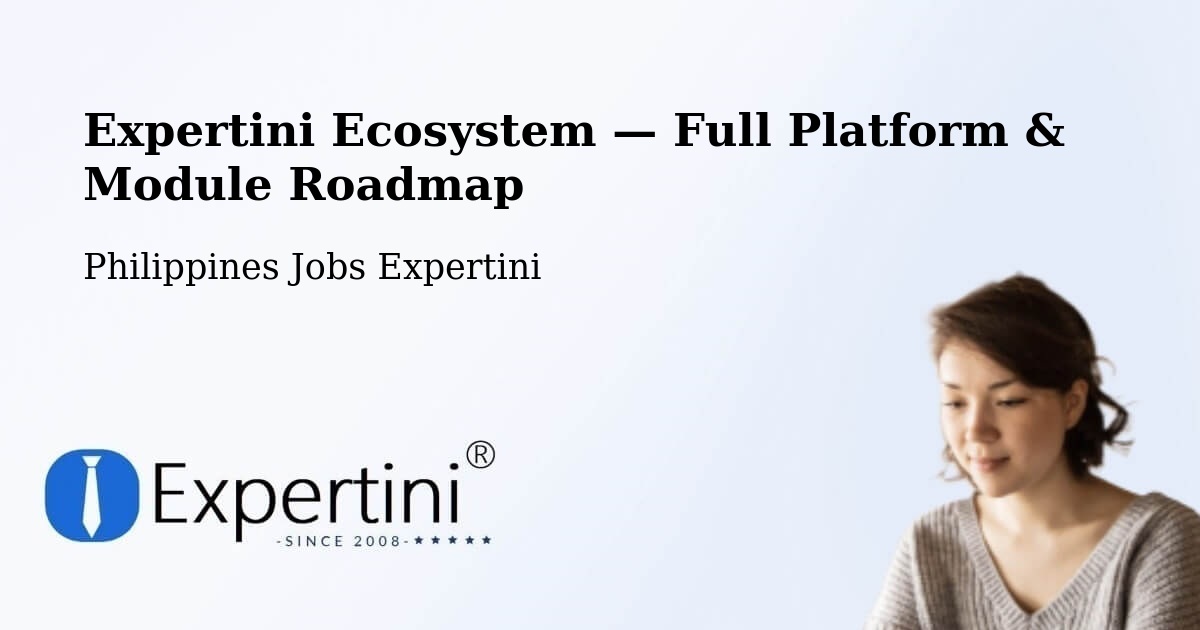 Expertini Ecosystem — Full Platform & Module Roadmap – Mapulo