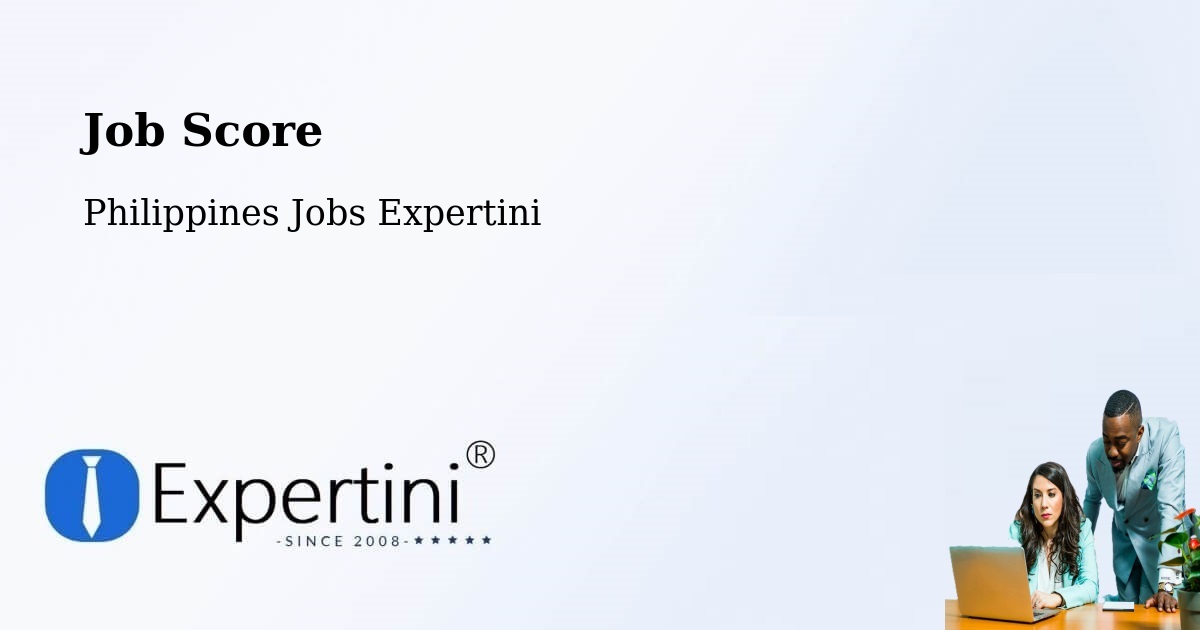 Job Score & Job Description Score Tool – Mapulo - Philippines Jobs Expertini