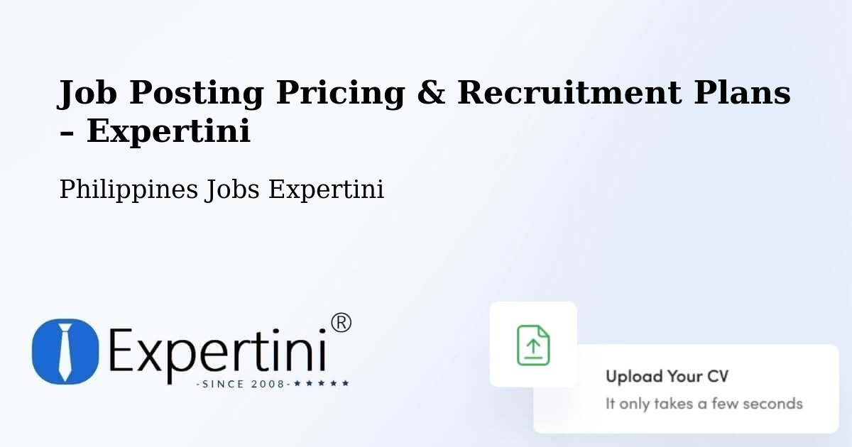 Job Posting Pricing & Recruitment Plans – Mapulo - Mapulo, Philippines Jobs Expertini